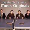 iTunes Originals: Death Cab for Cutie album lyrics, reviews, download