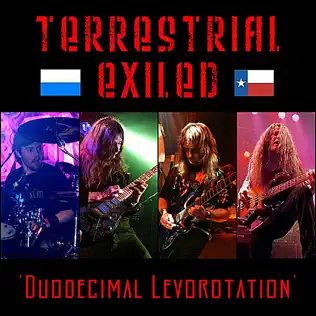 Album herunterladen Terrestrial Exiled - Duodecimal Levorotation