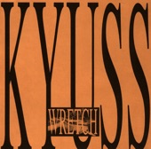 Kyuss - Love Has Passed Me By