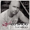 DJ Shog - ComeBack