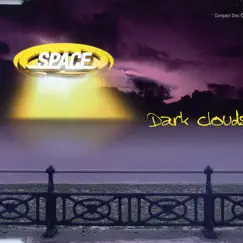 Dark Clouds by Space album reviews, ratings, credits