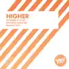 Stream & download HIgher - Single