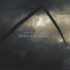 Into Nothing