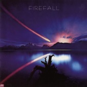 Firefall - Cinderella