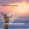 Come Away My Beloved
