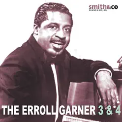 The Errol Garner 3 & 4 - Erroll Garner The Errol Garner 3 & 4 - Erroll Garner