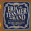 The Eric Tessmer Band - Every Time