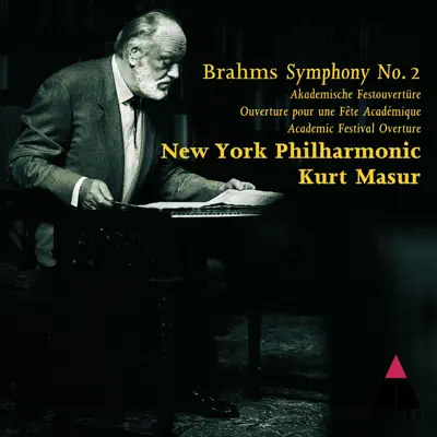 Brahms: Symphony No. 2 & Academic Festival Overture - New York Philharmonic