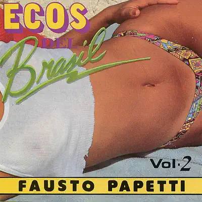 Ecos del Brasil - Fausto Papetti