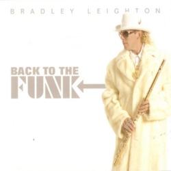 Bradley Leighton - Love Light In Flight