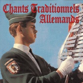 Chants traditionnels des soldats allemands - Traditional German Soldiers' Songs artwork