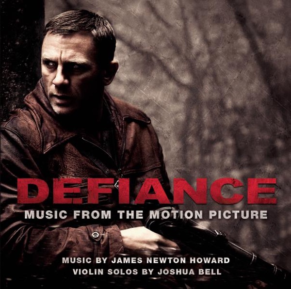 Defiance (Music from the Motion Picutre) - James Newton Howard & Joshua Bell