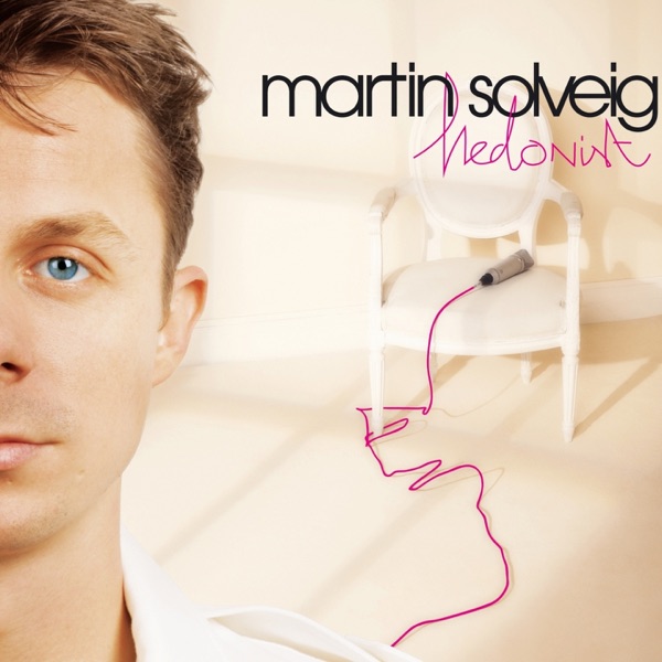 Hedonist - Martin Solveig