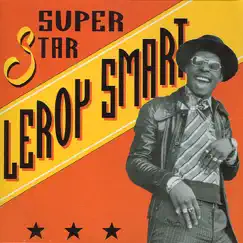 Superstar by Leroy Smart album reviews, ratings, credits