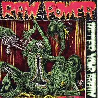 lataa albumi Raw Power - After Your Brain