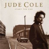 Jude Cole - It Comes Around