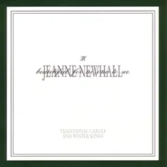 Beautiful for No One to See - Traditional Carols and Wintersongs by Jeanne Newhall album reviews, ratings, credits