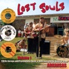 Lost Souls Volume 1 - 1960s Garage and Psychedelic Rock 'N' Roll from the Un-Natural State: Arkansas