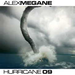 Hurricane 2009 by Alex Megane album reviews, ratings, credits