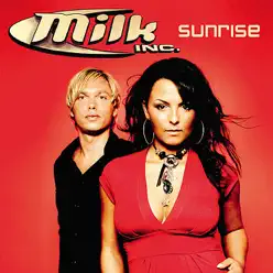 Sunrise (Part 2) - Milk Inc.