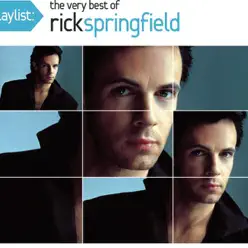 Playlist: The Very Best of Rick Springfield - Rick Springfield