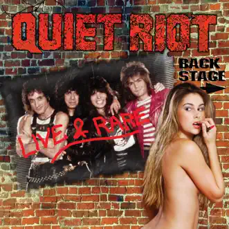 Live & Rare by Quiet Riot album reviews, ratings, credits