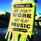 We Don't Work, We Play Music, 2002