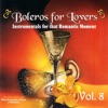 Boleros for Lovers, Vol. 8