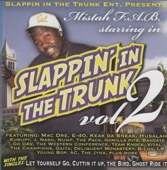 Slappin' In the Trunk, Vol. 2 Starring Mistah F.A.B.