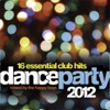 Dance Party 2012 (Mixed By The Happy Boys)