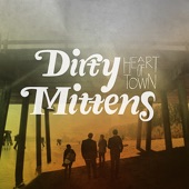 Dirty Mittens - Young Love