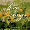 Love Songs - EP, 2005