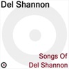 Songs of Del Shannon