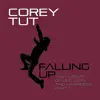 Falling Up: The Pursuit of Life, Love and Happiness, Pt. 1 - EP album lyrics, reviews, download