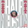 Half Nelson album lyrics, reviews, download