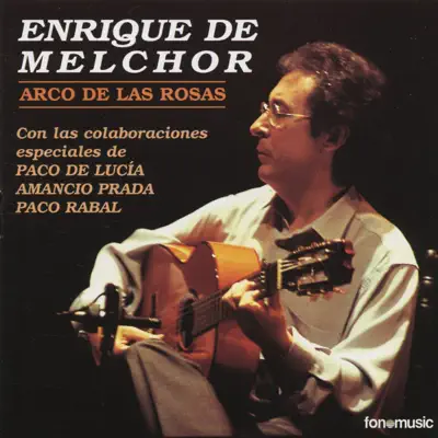 Arco de las Rosas - Enrique de Melchor
