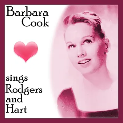 Sings Rodgers and Hart - Barbara Cook Sings Rodgers and Hart - Barbara Cook