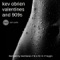 Valentines and 909s (Hermanez' Spring Remix) - Kev Obrien lyrics