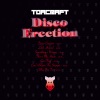 Disco Erection