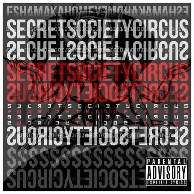 Secret Society Circus - Esham