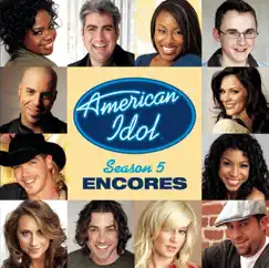 American Idol - Season 5 Encores by Various Artists album reviews, ratings, credits
