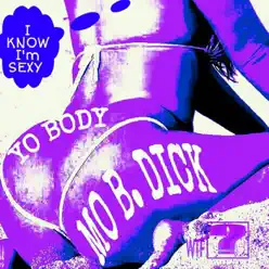Yo Body - Single - Mo B. Dick Yo Body - Single - Mo B. Dick
