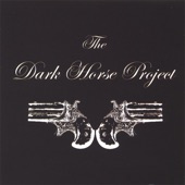 The Dark Horse Project
