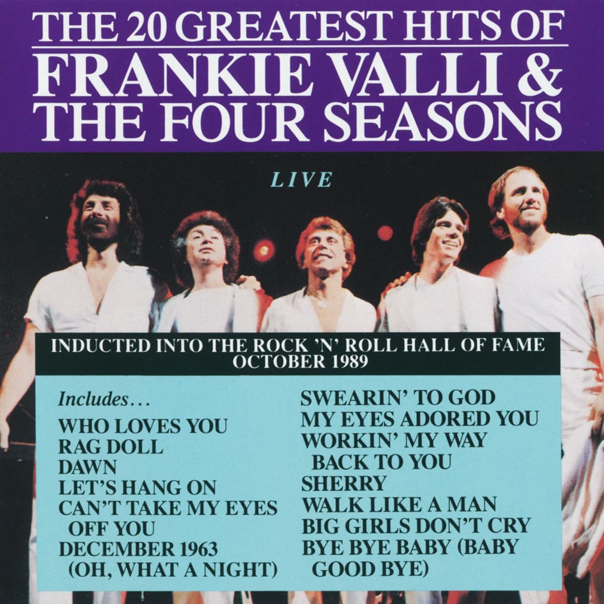 ‎the 20 Greatest Hits Of Frankie Valli And The Four Seasons Live By