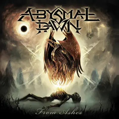 From Ashes (Reissue) - Abysmal Dawn