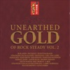 Unearthed Gold of Rocksteady, Vol. 2, 2006