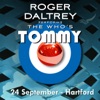 Roger Daltrey Performs The Who's "Tommy" (Live in Hartford, CT 9/24/11)