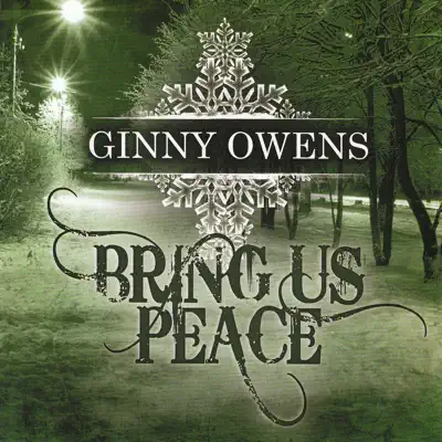 Bring Us Peace - Ginny Owens