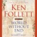 Ken Follett - World Without End (Abridged Fiction)