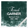 Erroll Garner - I've Got You Under My Skin (Remastered)